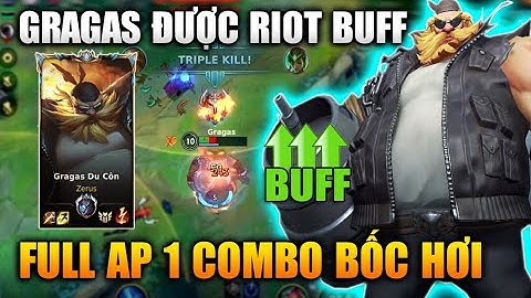 [LMHT Tốc Chiến] Gragas Được Buff Cực Bá Full Phép Một Combo Bốc Hơi Trong Liên Minh Tốc Chiến