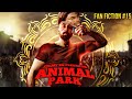 ANIMAL PARK Full Story | Fanfiction Story 15 | Filmy ZN