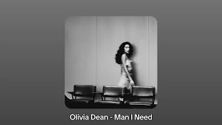 man i need - olivia dean (but make it a playlist)