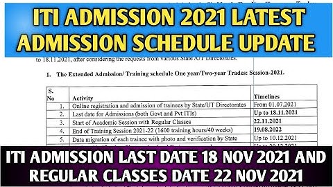 ITI Admission 2021| New Schedule for Admission & Regular Classes for Session 2021-22 | ITI Admission
