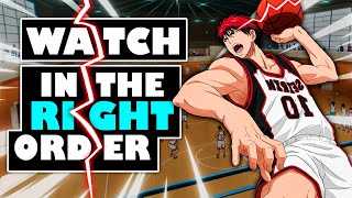 How To Watch Kuroko no Basket in The Right Order!