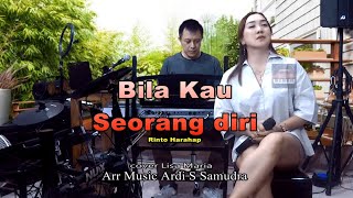 Bila Kau Seorang Diri  Cover Lisa Maria