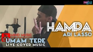 Hampa Ari Lo By Mind Music Official Umam Tere Cover