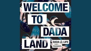 Kick Out The Epic Motherfucker (Dada Life 2015 Epic Remix)