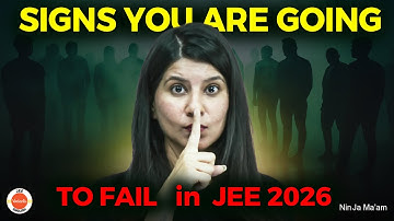 5 Signs You Are Going To FAIL JEE 2026‼️ | Avoid These Mistakes | Namrata Ma