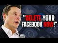 Elon Musk: &quot;DELETE Your Facebook NOW!&quot; - Here&#39;s Why