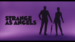 Strange as Angels - Lullaby (Official Music Video)