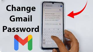How to Change Gmail Password | Latest 2026