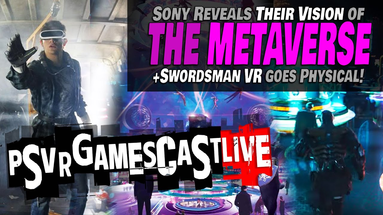 Sony Reveals Their Vision of The Metaverse | w/Special Guest Alek Sinn | PSVR GAMESCAST LIVE
