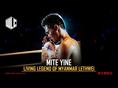 Mite Yine — Living Legend of Myanmar Lethwei — Bareknuckle Fight — Lethwei