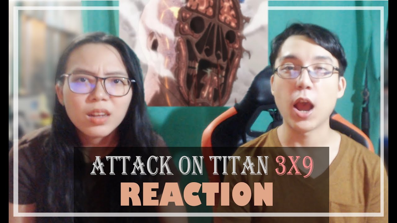Attack on Titan (Shingeki No Kyojin) 3X9 | "Ruler of the Walls" | REACTION