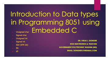 Introduction to Data types in Programming 8051 using Embedded C
