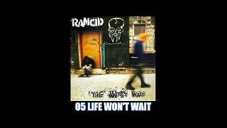 Rancid &#39;Life Won&#39;t Wait&#39; (Full Album,1998)