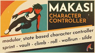 Makasi | Modular Character Controller | Unreal Engine 5 Plugin
