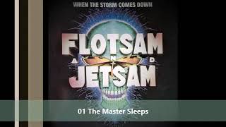 Flots͟a͟m͟ An͟d J͟e͟tsam - W͟he͟n͟ ͟T͟he͟ ͟S͟to͟r͟m ͟C͟om͟es ͟D͟own͟ (full album) 1990