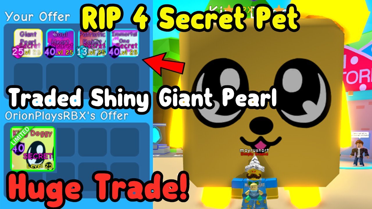 Huge Trade I Traded My 4 Secret Pets For King Doggy Roblox Bubble Gum Simulator Youtube - the most expensive bubble gum in roblox youtube