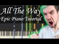 ALL THE WAY - Jacksepticeye [Epic Piano Tutorial] (Synthesia/Sheet Music)