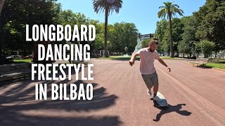 LONGBOARD DANCING FREESTYLE IN BILBAO