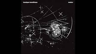 Lassigue Bendthaus – Matter  (1991 )