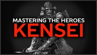 The Kensei Guide - For Honor - Mastering The Heroes - Episode 6