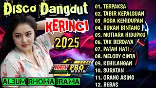 DISCO DANGDUT KERINCI 2025 - SPESIAL ALBUM RHOMA IRAMA ASIK BANGET!!!