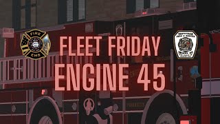 Taftville Fire | Engine Co. 45 | Fleet Friday!