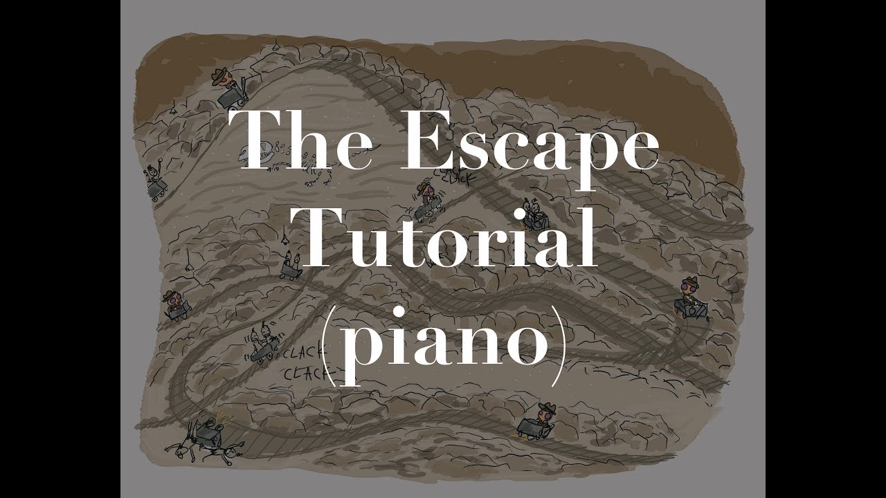 The Escape - piano tutorial