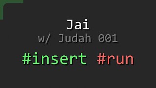 Jai w/ Judah 001: #insert & #run