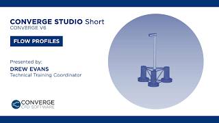 Details Flow Profiles | CONVERGE Studio Short News