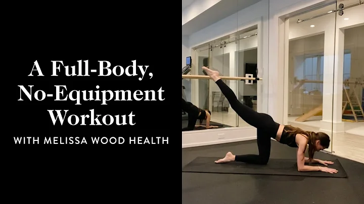 15-Minute Melissa Wood Health Full-Body, No-Equipm...