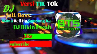 DJ Mama Beli Hp Samsung Ka