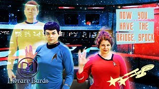 Now You Have The Bridge, Spock (Star Trek Parody of 'Hit Me With Your Best Shot' by Pat Benatar)