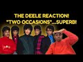 The Deele "Two Occasions" reaction