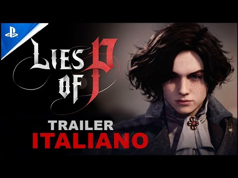 LIES OF P - TRAILER ITALIANO