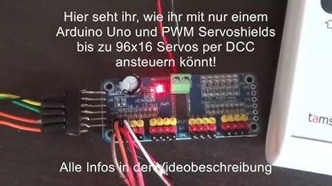 1:87 H0 Arduino Uno als Servodecoder - über 1000 Servos per DCC ansteuern - Car System