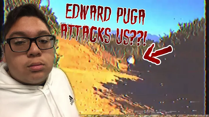 WE WERE ATTACKED BY YOUTUBER EDWARD PUGA!!