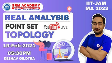 POINT SET TOPOLOGY | IIT JAM MATHEMATICS | REAL ANALYSIS LIVE CLASS | LIVE BATCH:01