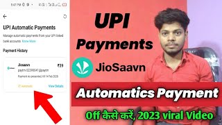 Paytm Automatic Payment Stop Kaise Kare | All OTT Apps Automatic Payment Off| Jio Saavn Payment Off screenshot 4