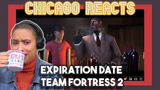 Expiration Date Team Fortress 2 | Model Reacts