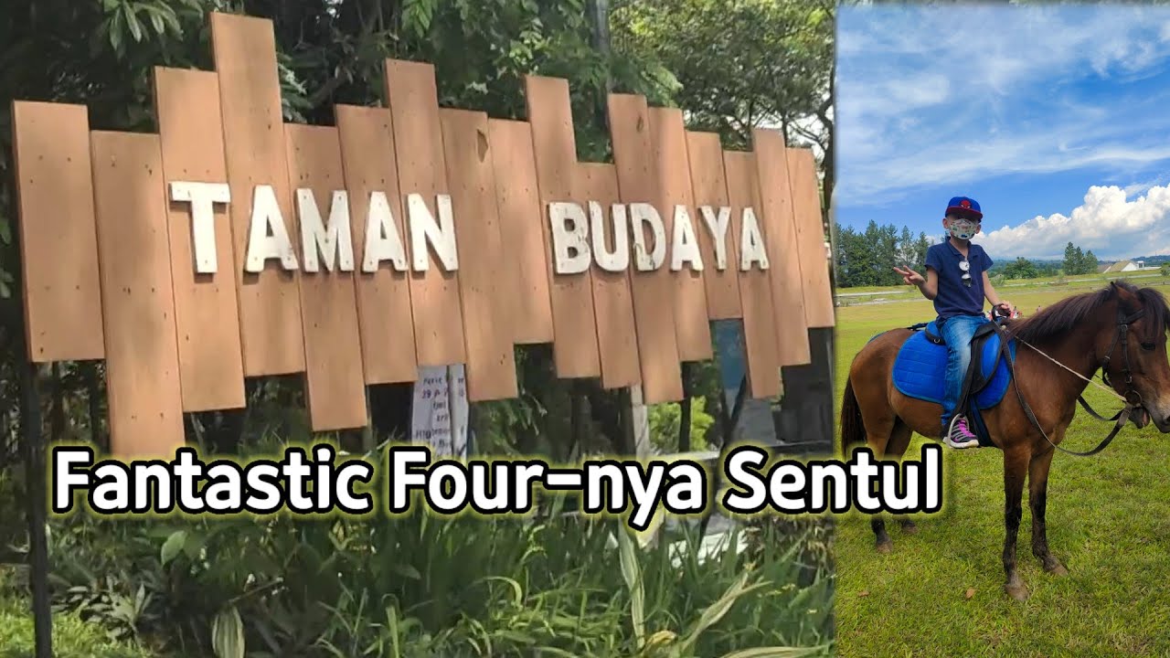 TAMAN BUDAYA SENTUL BOGOR. Masuknya Gratis. Fantastic four Bogor