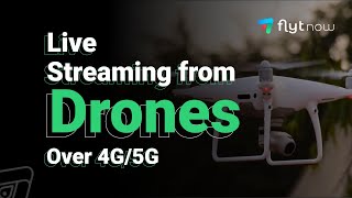 Getting Started with FlytNow | Live Streaming from Drones over 4G/5G screenshot 3
