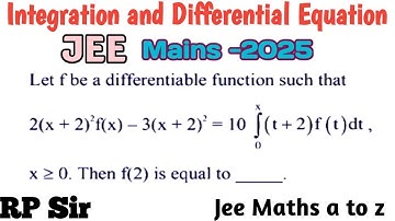 f(x) be differentiable function such that 2(x+2)^2f(x)-3(x+2)^2=10 integration 0 to x (t+2)f(t)dt