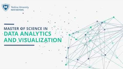 Data Analytics and Visualization at The Katz School