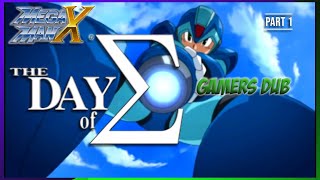 G.w.a. Presents Megaman X - The Day Of Sigma Gamers Dub Part 1