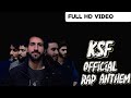 Ksf official rap anthem  danish mir  the1wayband  level x studio  prod by  beats