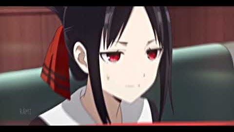 [Part Mep] Kaguya Amv - Unlock it | Raw/Daddy Style