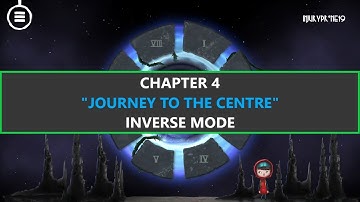 Chapter 4 "Journey To The Centre" (Inverse Mode) | Samsara