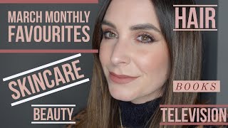 March Favourites 2021 | Beauty | Skincare | Haircare | Books | TV | Wizzywoohoo