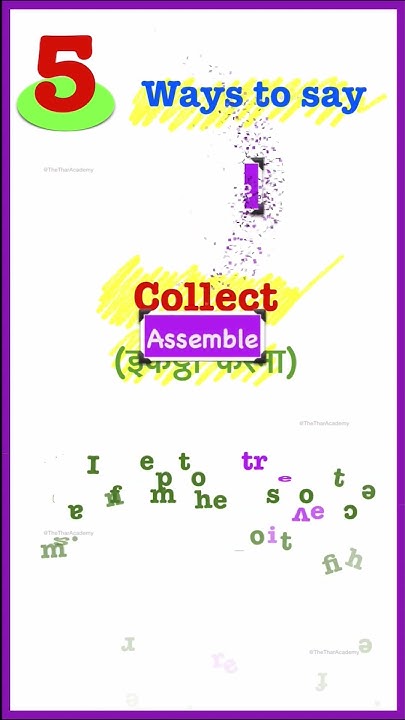5-ways-to-say-collect-synonyms-and-antonyms-youtube