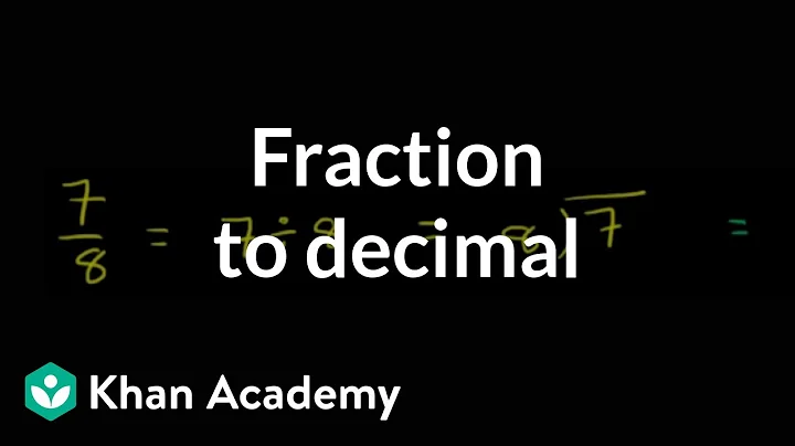 Fraction to decimal | Decimals | Pre-Algebra | Khan Academy
